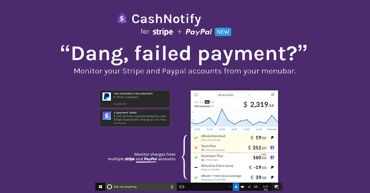 CashNotify - Monitor What Happens In Your Paypal And Stripe Accounts